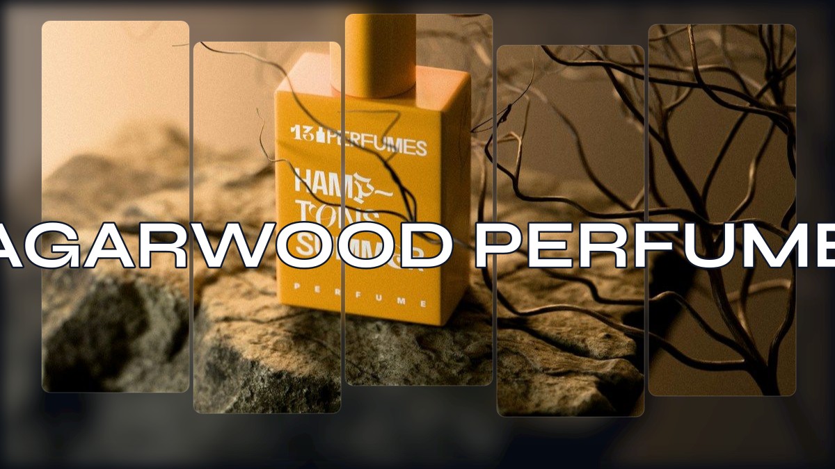 agarwood perfume