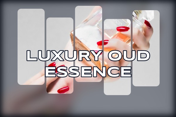 luxury oud essence