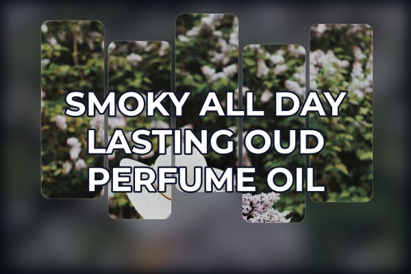 smoky all-day lasting oud perfume oil
